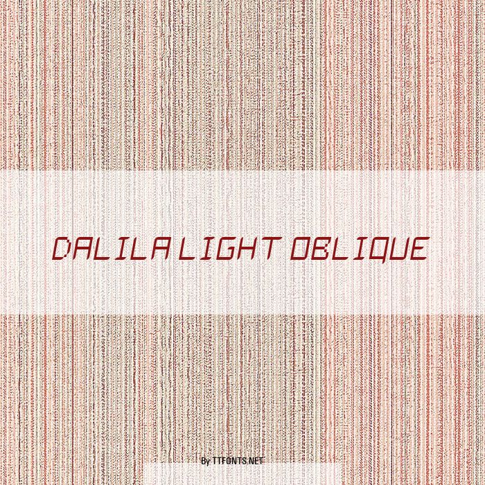 Dalila Light Oblique example